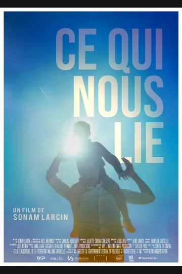 Affiche de Ce qui nous lie