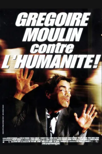 Affiche de Grégoire Moulin contre l'humanité