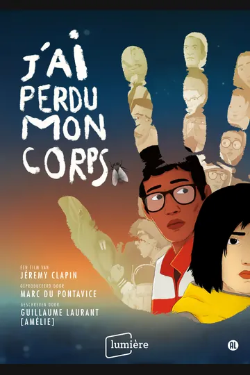 Affiche de J’ai perdu mon corps