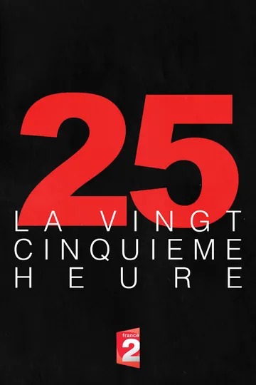 Affiche de La 25e heure