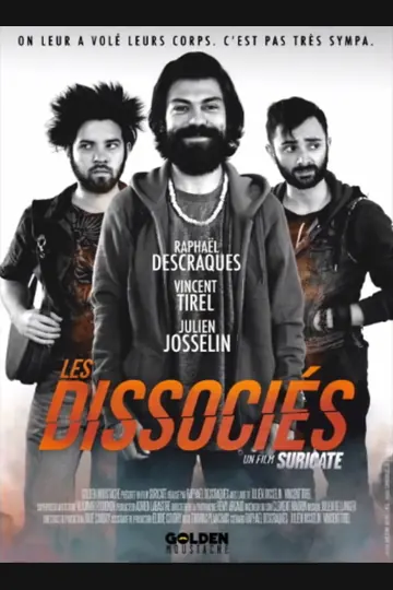 Affiche de Les Dissociés