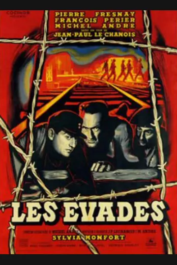 Affiche de Les Évadés