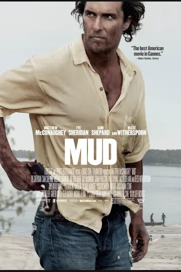 Affiche de Mud - Sur les rives du Mississippi