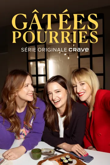 Affiche de Pourris Gâtés