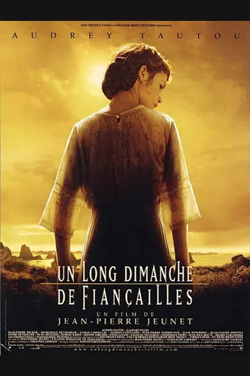 Affiche de Un long dimanche de fiançailles