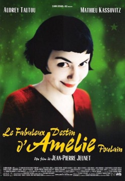 Affiche de Le Fabuleux Destin d'Amélie Poulain